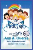 The THOUSAND and One DAYS: Book 1: Short Juvenile Stories