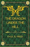 The Dragon Under the Hill