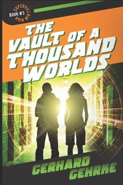 The Vault of a Thousand Worlds - Gehrke, Gerhard