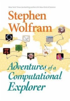 Adventures Of A Computational Explorer - Wolfram, Stephen