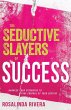 The Seductive Slayers of Success - Bild 1
