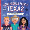 Courageous People from Texas Who... - Bild 1
