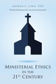 Ministerial Ethics in the 21St Century