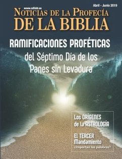 Noticias de Profecía de la Biblia Abril-Junio 2019 - Of God, Continuing Church