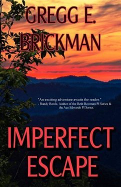 Imperfect Escape - Brickman, Gregg E