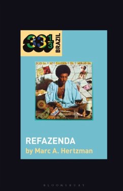 Gilberto Gil's Refazenda - Hertzman, Marc A. (University of Illinois, Urbana-Champaign, USA)