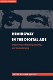 Hemingway in the Digital Age Hemingway in the Digital Age