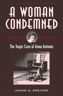 A Woman Condemned - Greiner, James M