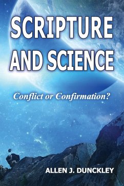 Scripture and Science - Dunckley, Allen J.