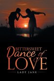 Bittersweet Dance of Love