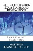 CFP Certification Exam Flashcard Review Book: Investment Planning (2019 Edition)
