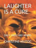 Laughter Is a Cure