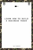 Learn How to Build a Business Today (eBook, ePUB)
