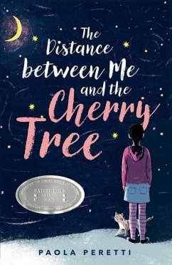 The Distance Between Me and the Cherry Tree - Peretti, Paola