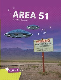 Area 51 Alien and UFO Mysteries - Zalewski, Aubrey