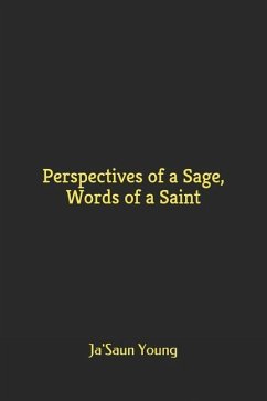 Perspectives of a Sage, Words of a Saint - Young, Ja'saun