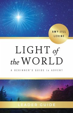 Light of the World Leader Guide - Levine, Amy-Jill