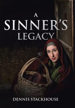 A Sinner's Legacy - Stackhouse, Dennis