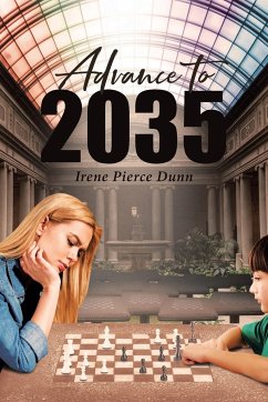 Advance To 2035 - Dunn, Irene Pierce