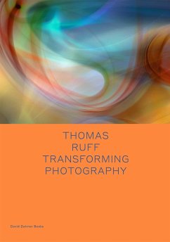 Thomas Ruff: Transforming Photography - Enwezor, Okwui