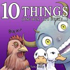 10 Things: (One Hen, Two Ducks...)