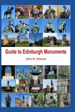 Guide to Edinburgh Monuments - Amoore, John N