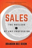 Sales: The Nucleus of any Profession