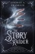 The Story Raider (The Weaver Trilogy,... - Bild 1