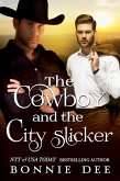 The Cowboy and the City Slicker (eBook, ePUB) The Cowboy and the City Slicker (eBook, ePUB)