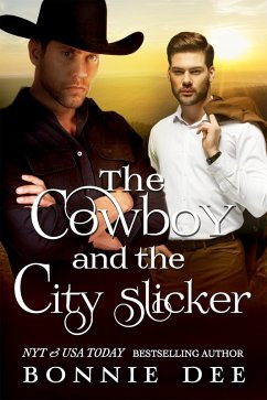 The Cowboy and the City Slicker (eBook, ePUB) - Dee, Bonnie