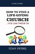 How to Find a Life-Giving Church - You... - Bild 1