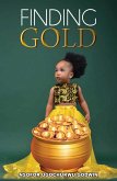 FInding Gold (eBook, ePUB)