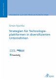 Strategien für Technologieplattformen in diversifizierten Unternehmen (eBook, PDF)