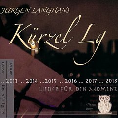 Kürzel Lg-Lieder Für Den Moment - Langhans,Jürgen