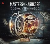 Masters Of Hardcore Xli-Vault Of Violence