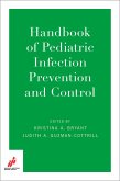 Handbook of Pediatric Infection Prevention and Control (eBook, ePUB)