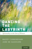Dancing the Labyrinth (eBook, ePUB)