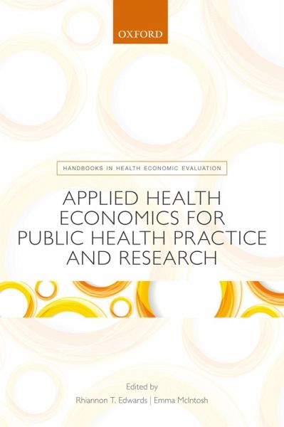 Applied Health Economics for Public Health Practice and Research (eBook, PDF)