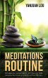 Meditations-Routine - Öffnen Sie Ihren... - Bild 1