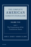 The Complete American Constitutionalism, Volume Five, Part I (eBook, ePUB)
