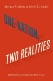 One Nation, Two Realities (eBook, ePUB)