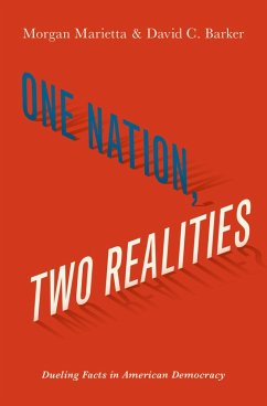 One Nation, Two Realities (eBook, ePUB) - Marietta, Morgan; Barker, David C.