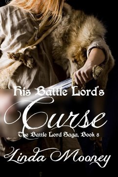Cover His Battle Lord's Curse (The Battle Lord Saga, #8) (eBook, ePUB)