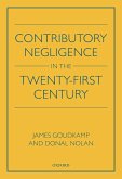 Contributory Negligence in the Twenty-First Century (eBook, PDF)