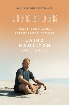 Liferider (eBook, ePUB) - Hamilton, Laird; Borra, Julian