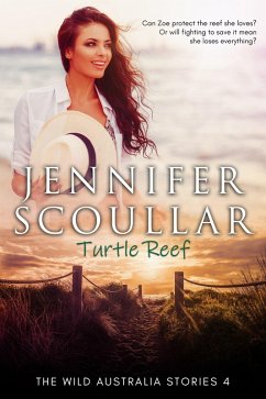 Turtle Reef (The Wild Australia Stories, #4) (eBook, ePUB) - Scoullar, Jennifer