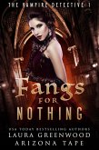 Fangs For Nothing (The Vampire Detective, #1) (eBook, ePUB)
