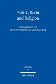 Politik, Recht und Religion (eBook, PDF)