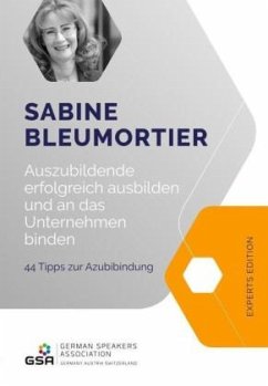 Auszubildende erfolgreich ausbilden - Bleumortier, Sabine