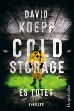Cold Storage - Es tötet - Koepp, David